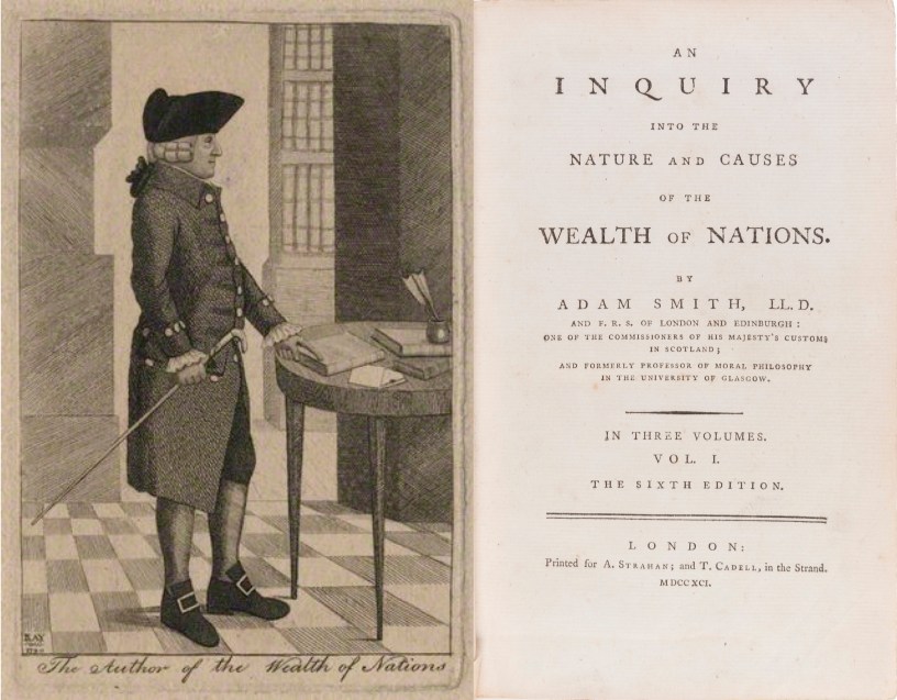 Adam Smith and The Wealth of Nations (1776) – The Ideas of Economists